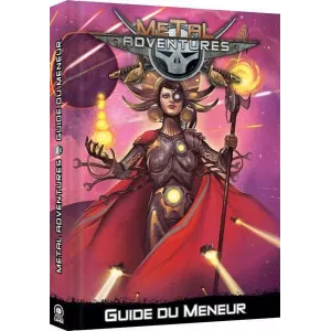 METAL ADVENTURES GUIDE DU MENEURSPACE OPERA SCIENCE FICTION Guide d...