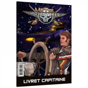 METAL ADVENTURES LIVRET CAPITAINESPACE OPERA SCIENCE FICTION Aide d...