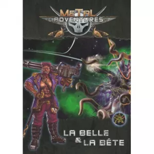 METAL ADVENTURES LA BELLE ET LA BETESPACE OPERA SCIENCE FICTION Alo...