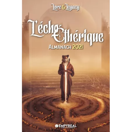 LORE & LEGACY ALMANACH 2021JEUX DE RÔLES Ce supplément réunit les n...
