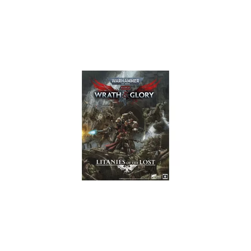 WH40K W&G LITANIES OF THE LOST EN WH40K W&G LITANIES OF THE LOST EN