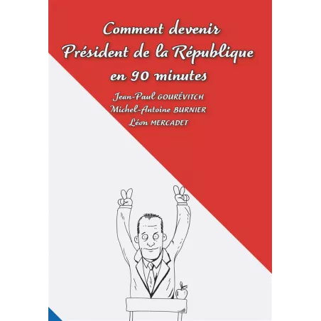 COMMENT DEVENIR PRESIDENT EN 90MLIVRES JEUX Comment devenir préside...