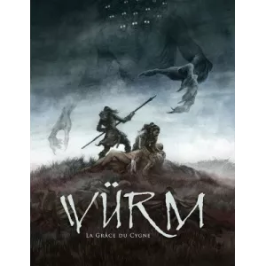 WURM LA GRACE DU CYGNEHEROIC FANTASY Retour au camp du Cygne Noir L...
