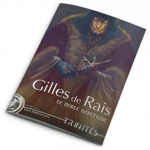 TRINITES GILLES DE RAISAUTRES Découvrez l’Histoire secrète des figu...