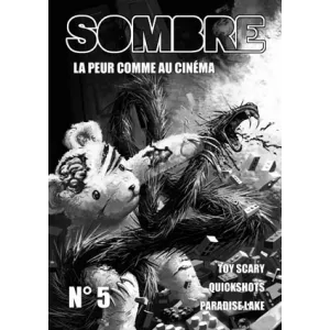 SOMBRE°5 LA PEUR COMME AU CINEMASOMBRE Sombre est un jeu de rôle po...
