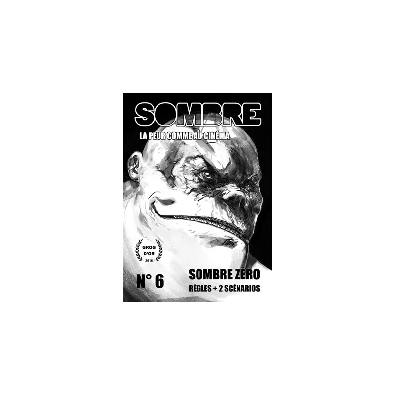 SOMBRE°6 LA PEUR COMME AU CINEMA SOMBRE°6 LA PEUR COMME AU CINEMA