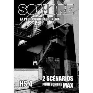 SOMBRE HS°4SOMBRE Chaque partie de Sombre, jeu de rôle pour se fair...