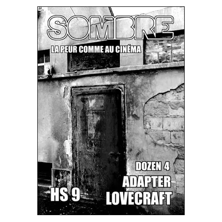 SOMBRE HS°9SOMBRE Sombre est un jeu de rôle pour se faire peur comm...