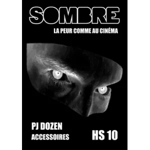 SOMBRE HS°10SOMBRE Chaque partie de Sombre, jeu de rôle pour se fai...