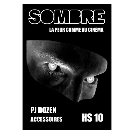 SOMBRE HS°10SOMBRE Chaque partie de Sombre, jeu de rôle pour se fai...