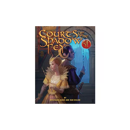 COURTS OF THE SHADOW FEY ENAUTRES Courts of the Shadow Fey 5ème édi...