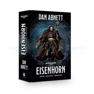 WARHAMMER 40K : EISENHORNWARHAMMER Un omnibus de l'Inquisition L'in...