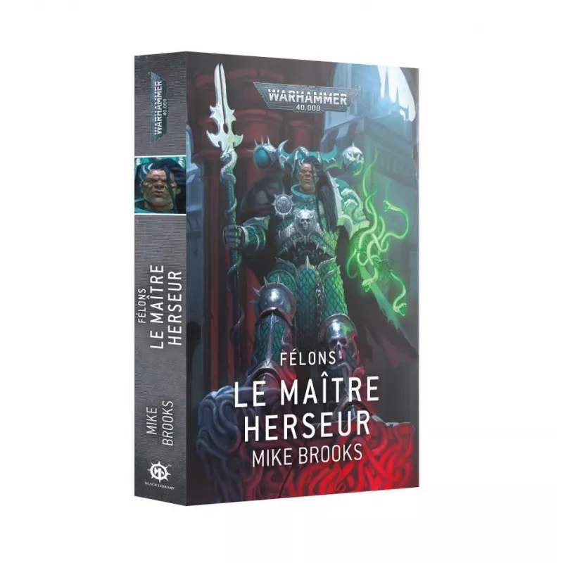 FÉLONS : LE MAÎTRE HERSEURWARHAMMER 40K Le chef d'une bande de guer...
