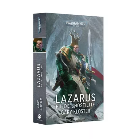 LAZARUS : LE FILS DE L'HOSTILITÉWARHAMMER 40K Découvrez ce qui arri...