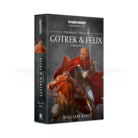 WARHAMMER CHRONICLES PREMIERE TRILOGIE GOTREK & FÉLIX OMNIBUSWARHAM...