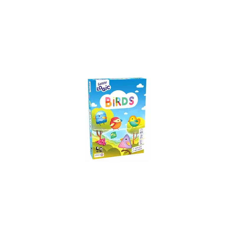 GAMME LOGIC - BIRDS GAMME LOGIC - BIRDS