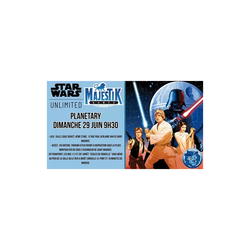 PLANETARY STAR WARS UNLIMITED DIMANCHE 29 JUIN A 9H30EVENT Venez pa... PLANETARY STAR WARS UNLIMITED DIMANCHE 29 JUIN A 9H30EVENT Venez pa...