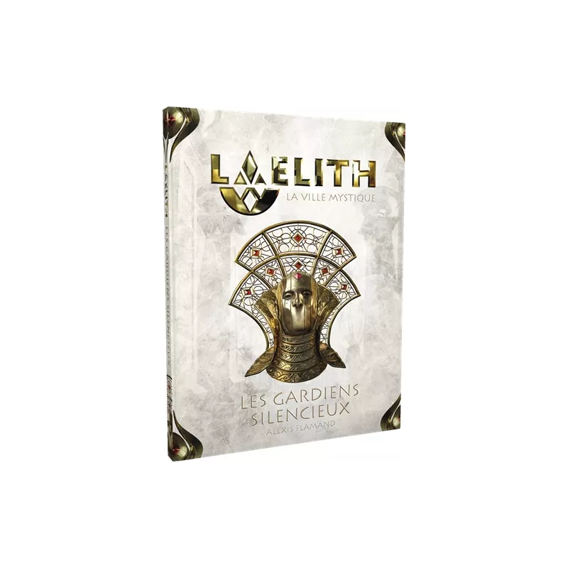 LAELITH : LES GARDIENS SILENCIEUX