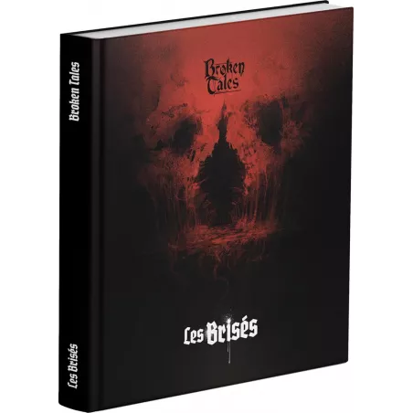 BROKEN TALES: LES BRISÉS