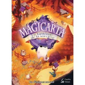 MAGICARTA : LE FANTOME DE LA SORCIERE