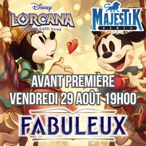 LORCANA - AVANT PREMIERE FABULEUX - VENDREDI 29 AOUT A 19H00LORCANA...