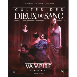 JEUX DE RÔLES VAMPIRE LA MASCARADE V5: CULTE DES DIEUX DU SANG