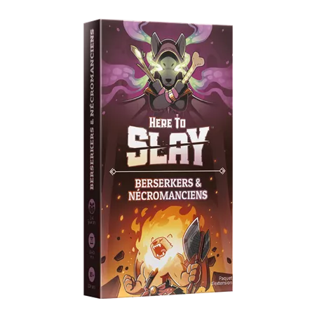 HERE TO SLAY BERSERKERS ET NÉCROMANCIENS EXT