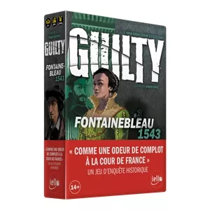 JEUX D'ENQUETE GUILTY - FONTAINEBLEAU 1543