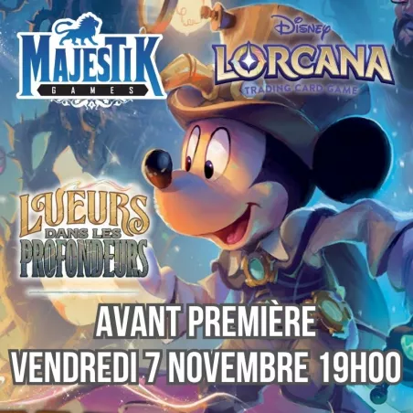 LORCANA - AVANT PREMIERE LUEURS DANS LES PROFONDEURS - VENDREDI 7 NOVEMBE 19H00