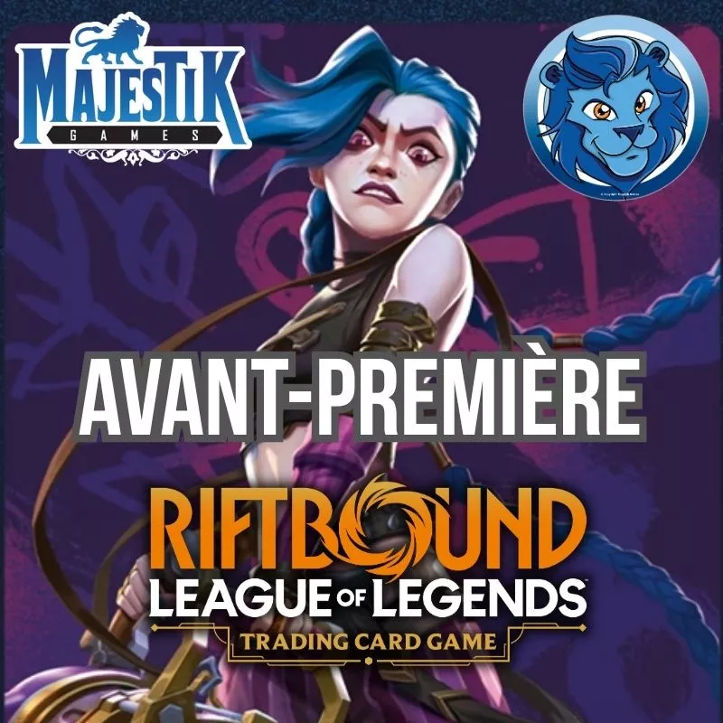 RIFTBOUND - AVANT PREMIERE MARDI 4 NOVEMBRE 19H15 RIFTBOUND - AVANT PREMIERE MARDI 4 NOVEMBRE 19H15