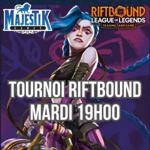 RIFTBOUND - TOURNOI CONSTRUIT - MARDI 19H00