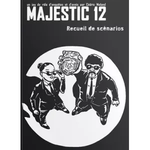 MAJESTIC 12: RECUEIL DE SCÉNARIOS 
