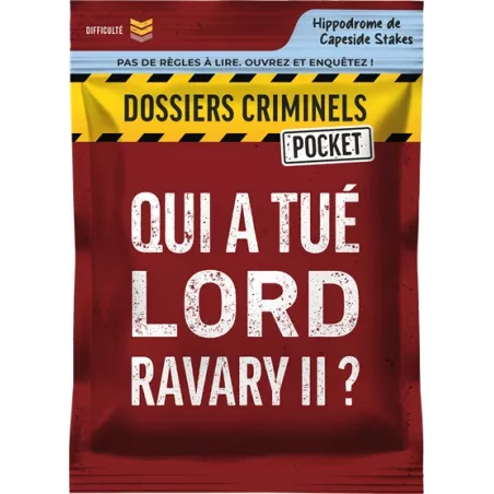 DOSSIERS CRIMINELS POCKET : QUI A TUE LORD RAVARY II ? 