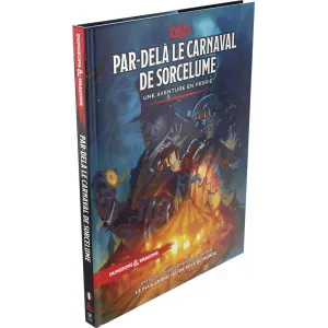 D&D 5 : PAR-DELA LE CARNAVAL DE SORCELUME FR