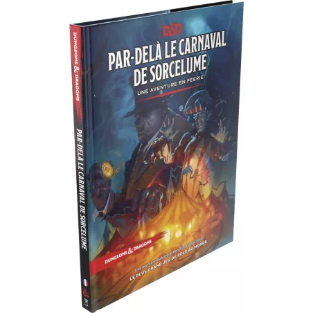 D&D 5 : PAR-DELA LE CARNAVAL DE SORCELUME FR
