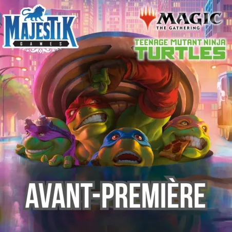 MAGIC - AVANT PREMIÈRE TROLL À DEUX TÊTE TMNT SAMEDI 28 FEVRIER 11H00