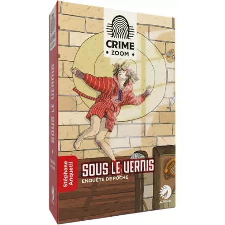 CRIME ZOOM : SOUS LE VERNIS