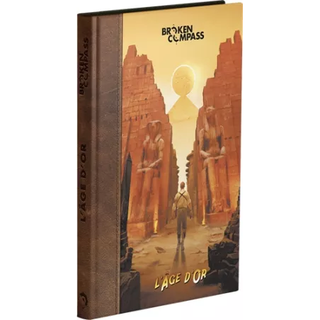 BROKEN COMPASS : L'ÂGE D'OR