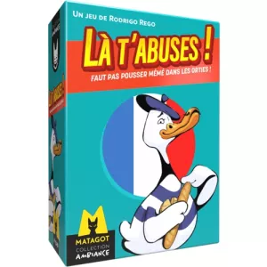 LA T'ABUSES ! FAUT PAS POUSSER MÉMÉ DANS LES ORTIES