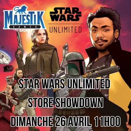 STAR WARS UNLIMITED - STORE SHOWDOWN - DIMANCHE 26 AVRIL 11H00