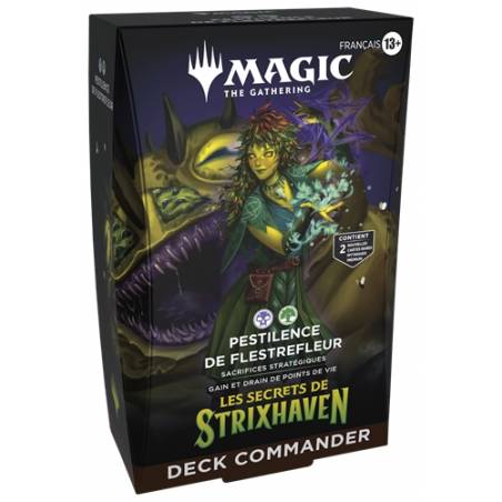 MTG : LES SECRETS DE STRIXHAVEN DECK COMMANDER PESTILENCE DE FLESTREFLEUR FR