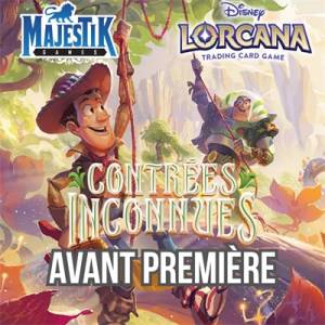 LORCANA - AVANT PREMIERE CONTREES INCONNUES - VENDREDI 8 MAI 19H00