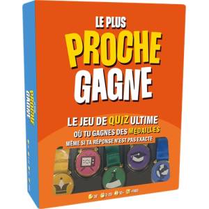 LE PLUS PROCHE GAGNE