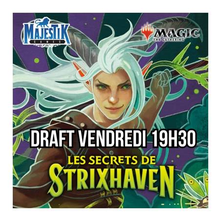 MAGIC : FRIDAY NIGHT MAGIC DRAFT STRIXHAVEN - VENDREDI 19H30 