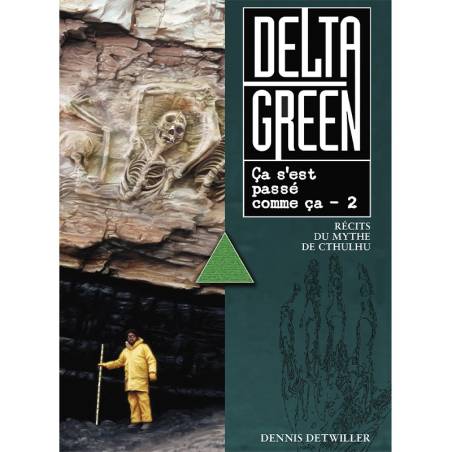 DELTA GREEN - ÇA S'EST PASSÉ COMME ÇA T2 FR
