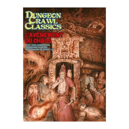 DUNGEON CRAWL CLASSICS N°23 : L'AVENEMENT DU CHAOS FR