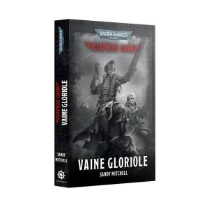 CIAPHAS CAIN : VAINE GLORIOLE