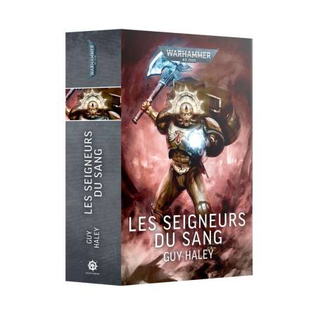 WARHAMMER 40K : LES SEIGNEURS DU SANG