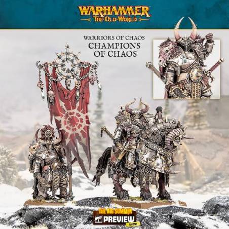 WARHAMMER THE OLD WORLD : WARRIORS OF CHAOS : CHAMPIONS OF CHAOS