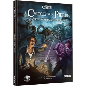 L’APPEL DE CTHULHU : L'ORDRE DE LA PIERRE